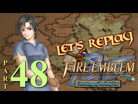 Let's Replay Fire Emblem: Genealogy of The Holy War PT48 - On The Clock, Get the Glock[Ch. 10 2/4]