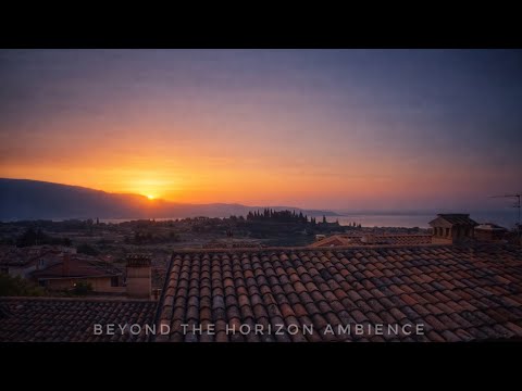 Italian Sunrise Ambience – Calm Morning Light & Peaceful Village Sounds (No Music)