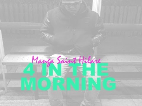 Video thumbnail for 4 In The Morning