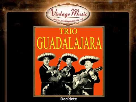 Trio Guadalajara -- Decídete