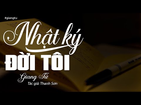 Nhật ký đời tôi Sheet - Giang Tử