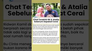 Chat Terakhir Ridwan Kamil dan Atalia Praratya sebelum Sepakat Cerai Terkuak, Tak Bahas Anak & Harta