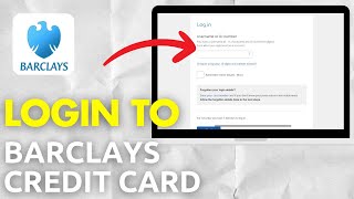How To Login To Barclaycard Credit Card Account | Barclaycard Login 2026