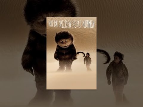 Wo die wilden Kerle wohnen