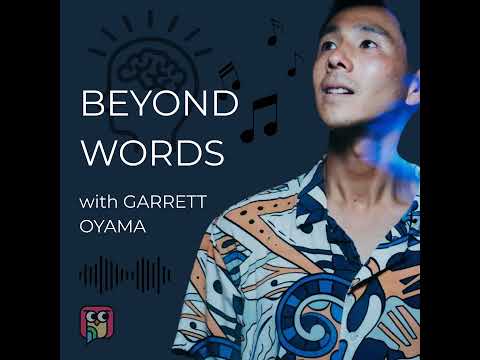 The Shape of Language with Dr. Edward Gibson - Beyond Words with Garrett Oyama