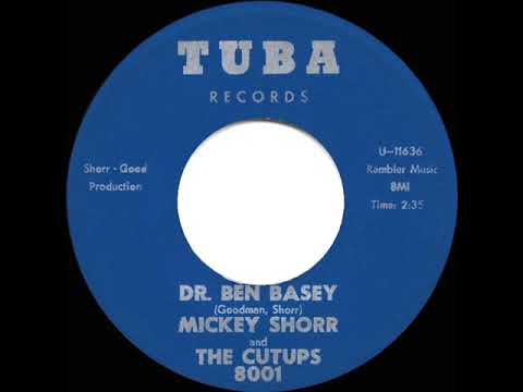 1962 Mickey Shorr and The Cutups - Dr. Ben Basey