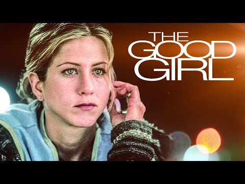 The Good Girl (Drama Film mit JENNIFER ANISTON & JAKE GYLLENHAAL, Liebesfilm, romantische Komödien)