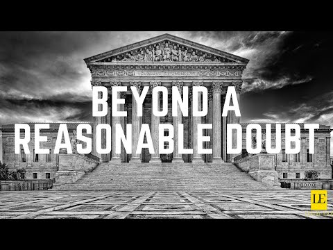 Beyond a Reasonable Doubt | The Toughest Burden in Law - One Minute Monday