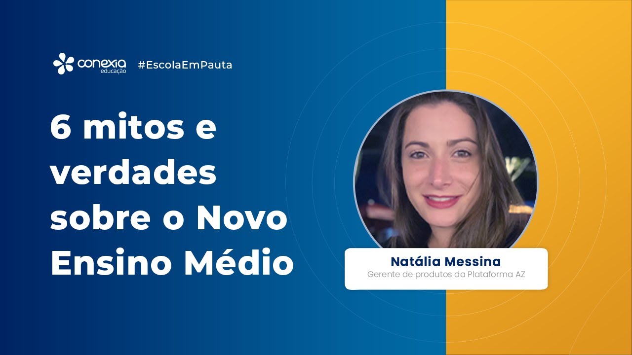 6 mitos e verdades sobre a implementação do Novo Ensino Médio