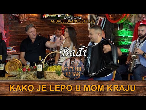 Badji - Kako je lepo u mom kraju | uzivo | (Ork. Andrije Jovanovica Kute) KUTIN KUTAK