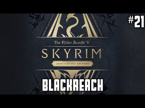 Let's Play | Skyrim: Anniversary Edition | Legendary Difficulty | Ep. 21
