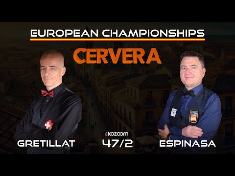 2025 European Championship Classics - 47/2 - Xavier GRETILLAT vs Juan ESPINASA (1 INNING)