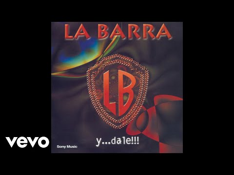 Dios Precisaba Una Estrella - La Barra
