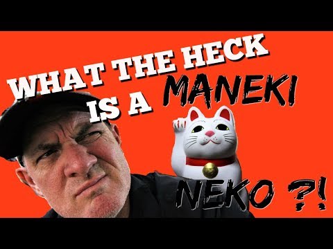 What the HECK is a MANEKI NEKO ? ! (JAPANESE LUCKY CAT)🐈