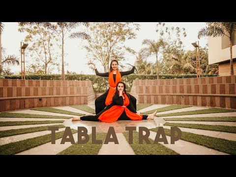 Tabla Trap dance cover | Chaitali Vyas and Bhavisha Kalra