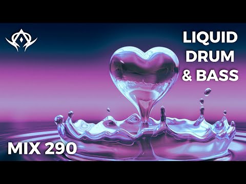 Liquid Drum and Bass Mix 290