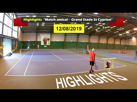 Christophe (15) vs Raphael (30) - Match amical - Highlights - 12/08/2019