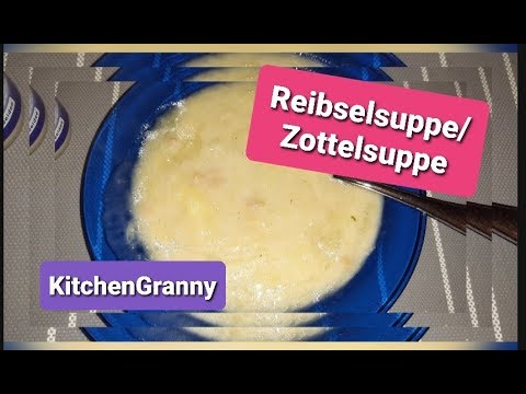 Reibselsuppe / Rotzfedelsuppe ähnlich der Zottelsuppe Nachkriegsessen schnelles leckeres Essen