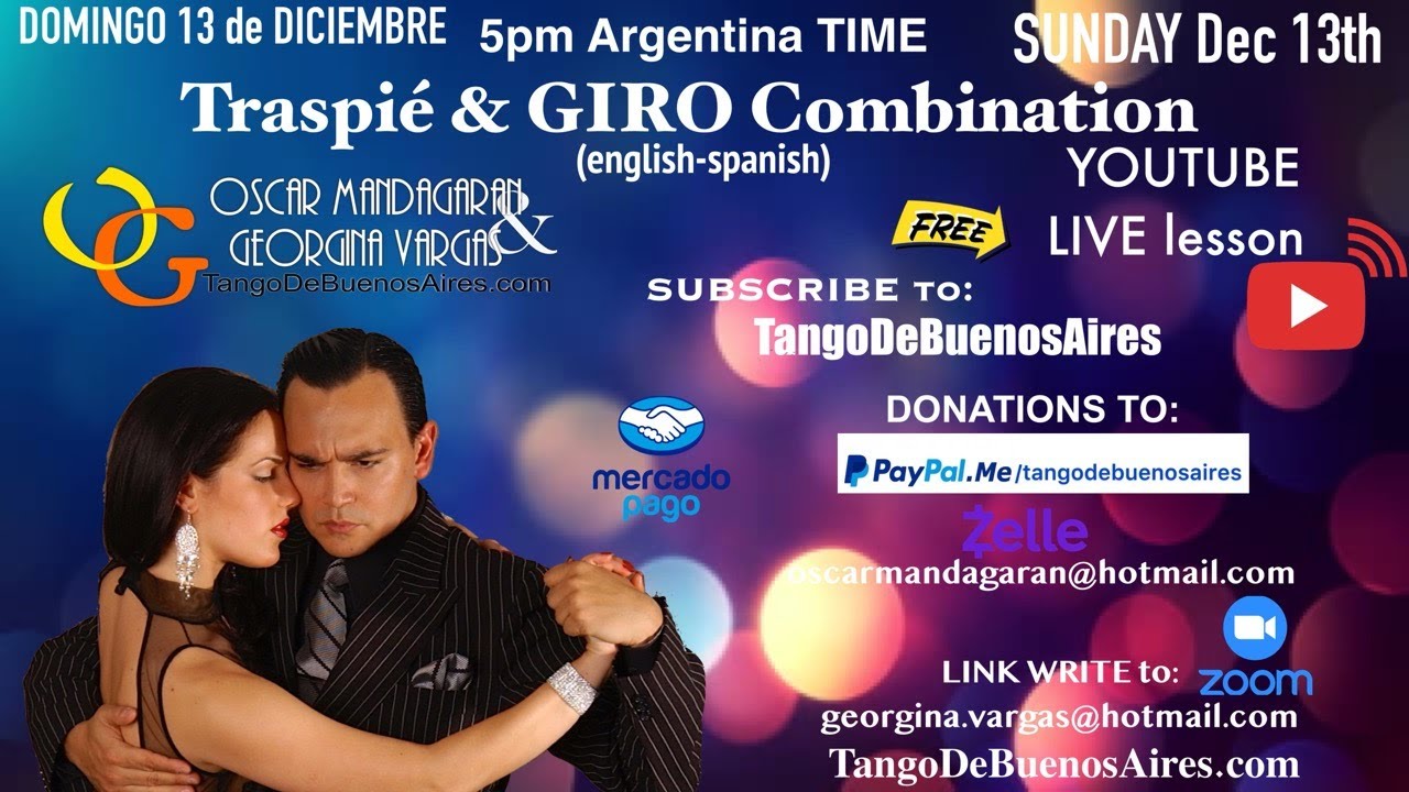 Traspié & GIRO combination LIVE LESSON Georgina Vargas & Oscar Mandagaran (english / español) TANGO