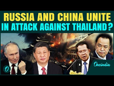 Putin & Xi Enter War Against Thailand? Cambodia Allies Send Russian Fighters, Claim Reports