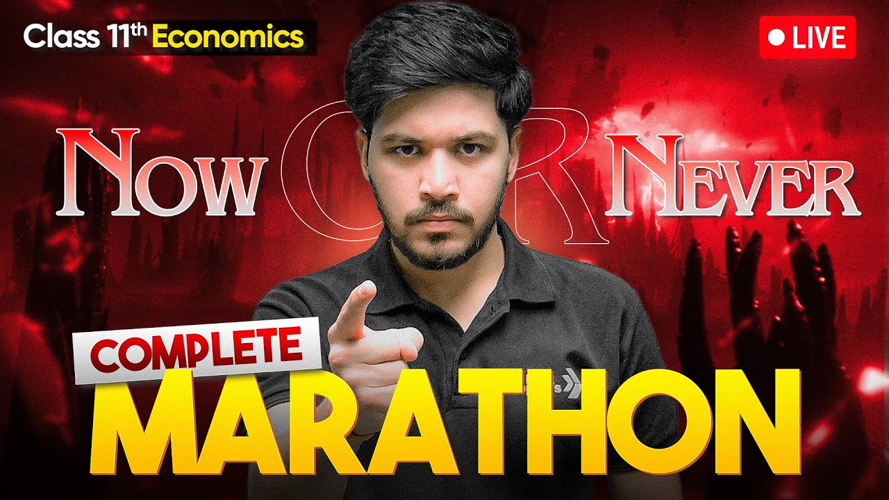 🔴 LIVE: Class 11th Economics Complete Chapter Marathon | Final Exams Preparation 2026