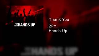 2PM - Thank You