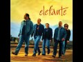 Mentirosa - Elefante 