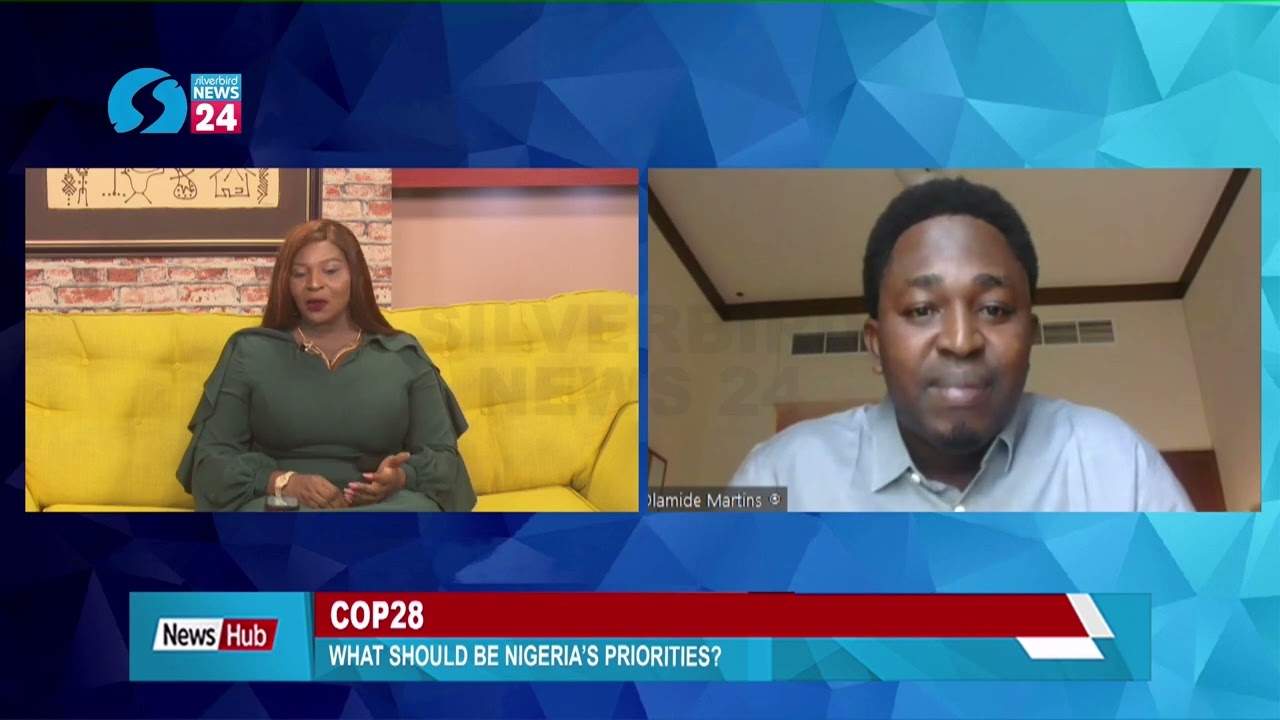 COP28: What Should be Nigeria's Priorities?