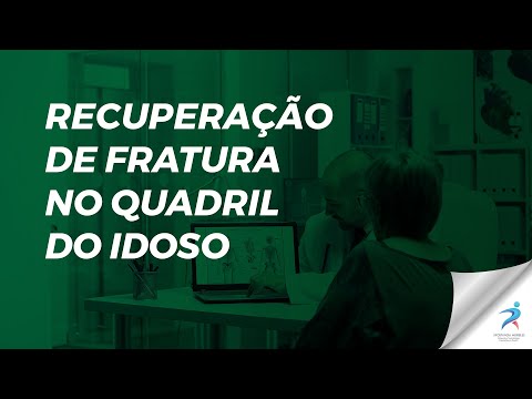 Quanto tempo leva pra recuperar uma fratura no quadril do idoso?
