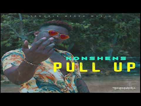 Konshens - Pull Up