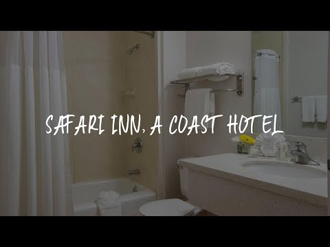 Safari Inn, a Coast Hotel Review - Burbank , United States of America