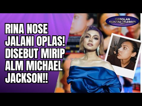 DISEBUT MIRIP ALM MICHAEL JACKSON! PENAMPILAN BARU RINA NOSE MENUAI PRO KONTRA NETIZEN!! - OSS