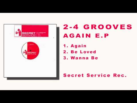2-4 Grooves - Wanna Be (Again e.p.)