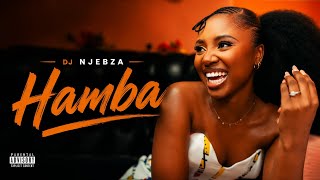 Download lagu Dj Njebza - Hamba ft Azande mp3 Download lagu Dj Njebza - Hamba ft Azande mp3