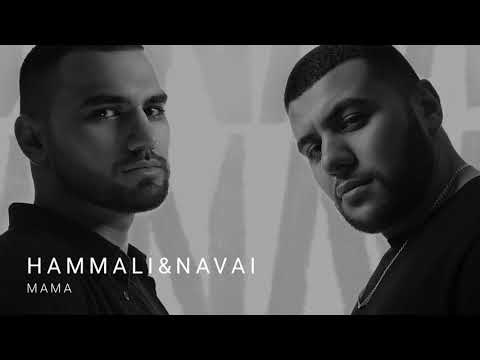 Hammali & Navai - Мама