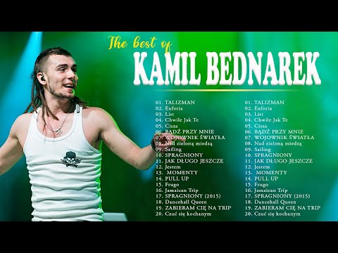 Kamil Bednarek Składanka - Najlepsze piosenki Kamil Bednarek - Kamil Bednarek Greatest Hits 2023