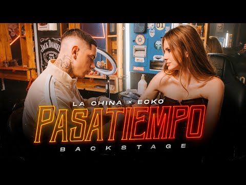 La China, ECKO - Pasatiempo (Backstage)