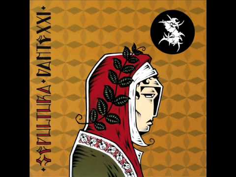 Sepultura - Dante XXI full album