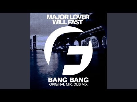 Bang Bang (Original Mix)