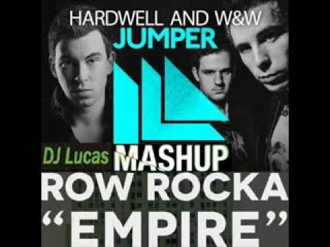 Hardwell and WW Jumper Vs Row Rocka Empire Dj Lucas MAshup