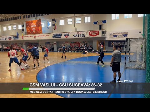 CSM Vaslui - CSU Suceava: 36-32