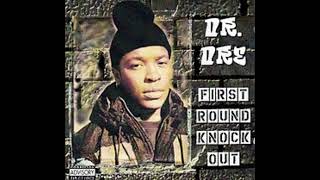 Dr. Dre - First Round Knock Out (1996)