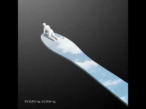 Ice Cream Syndrome - Sukima Switch [FULL]