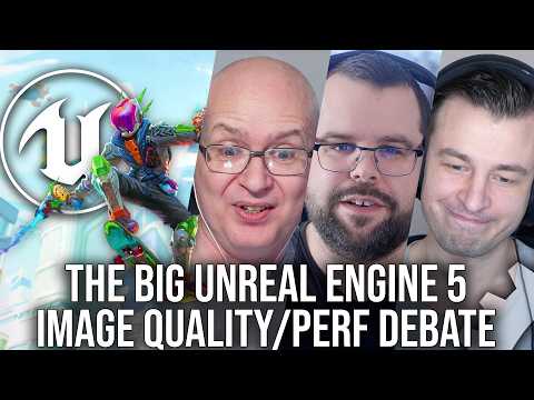 DF Direct Q+A: The Big Unreal Engine 5 Image Quality/Performance Debate