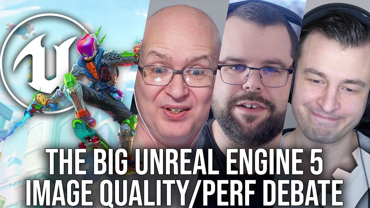 DF Direct Q+A: The Big Unreal Engine 5 Image Quality/Performance Debate
