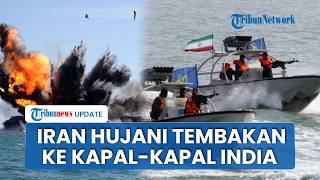 Iran Tembaki Kapal India di Selat Hormuz, Israel Soroti Ancaman Baru di Jalur Energi Dunia