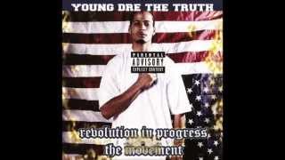 Young Dre The Truth - The Rap Game Ain&#39;t Gangsta To Me