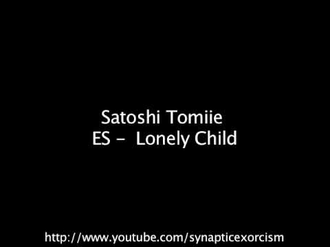 Satoshi Tomiie ES -  Lonely Child