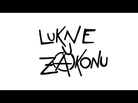 Lukne u Zakonu - U Dreku
