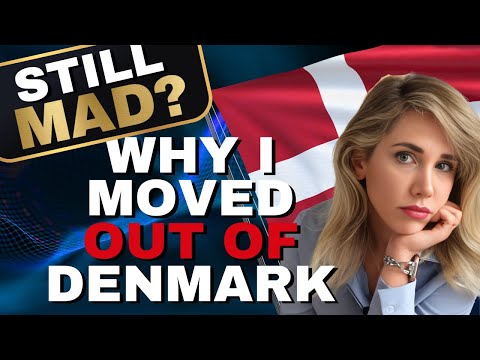 Why I moved OUT of Denmark – 3 reasons that INFURIATED the Danes